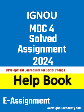 IGNOU MDC 4 Solved Assignment 2024
